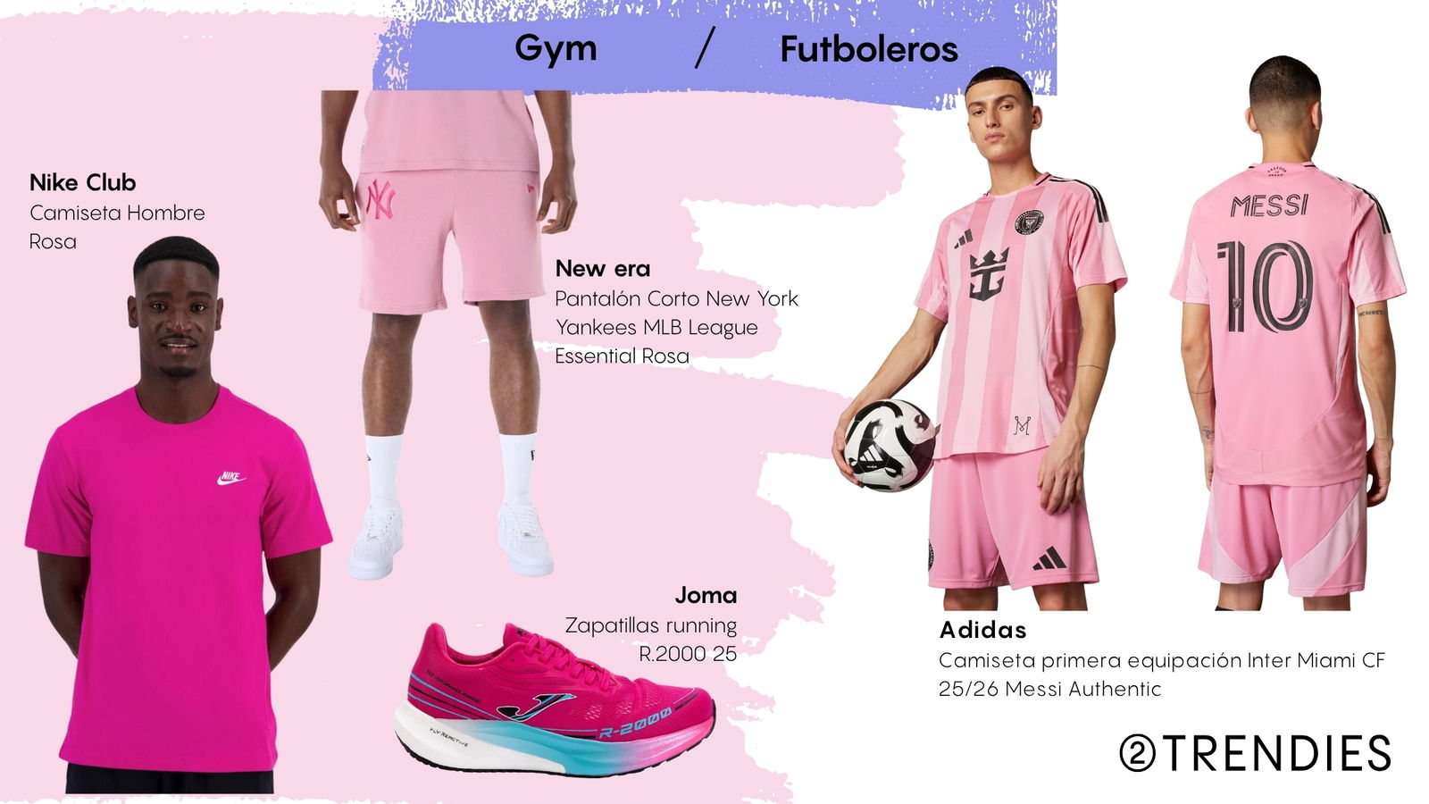 Look masculino rosa