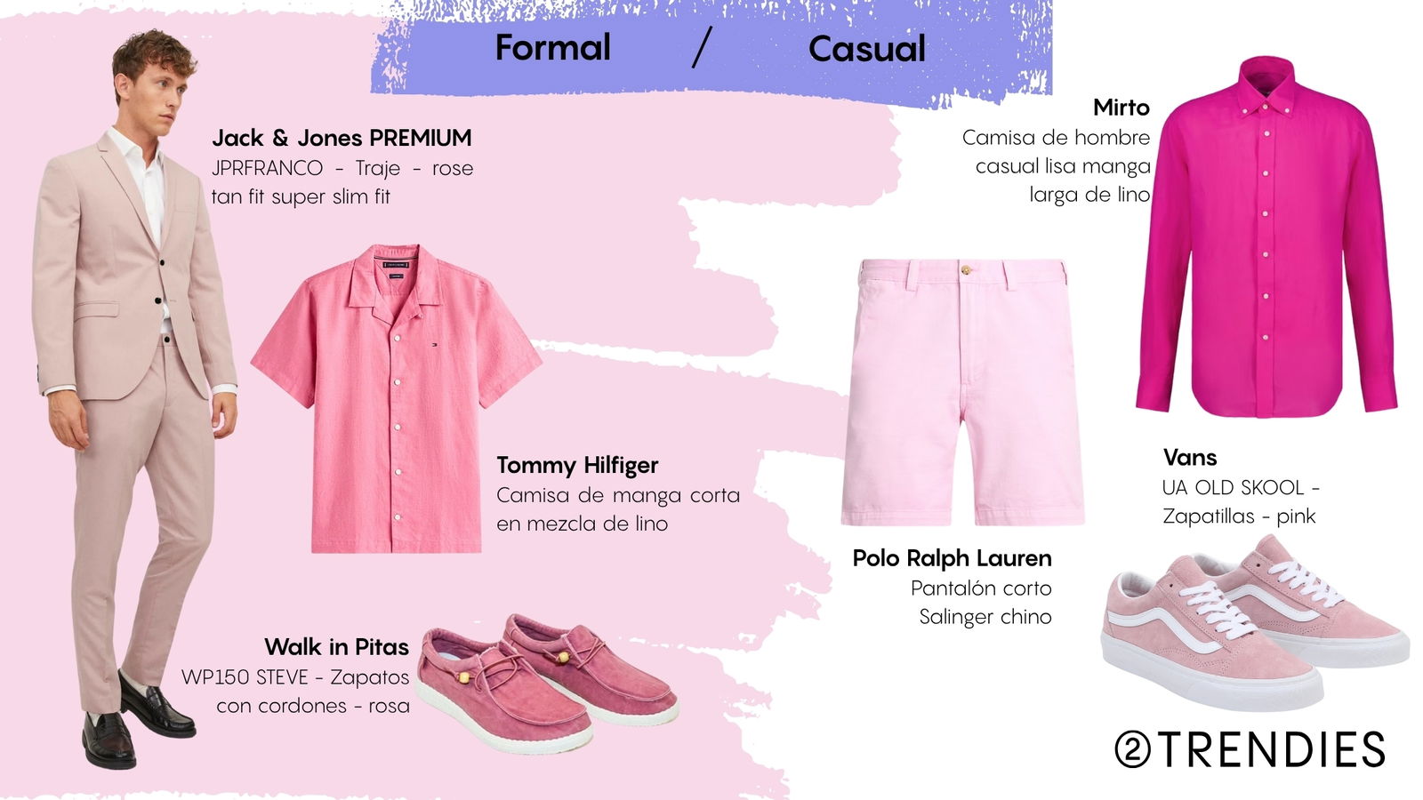 Look masculino rosa