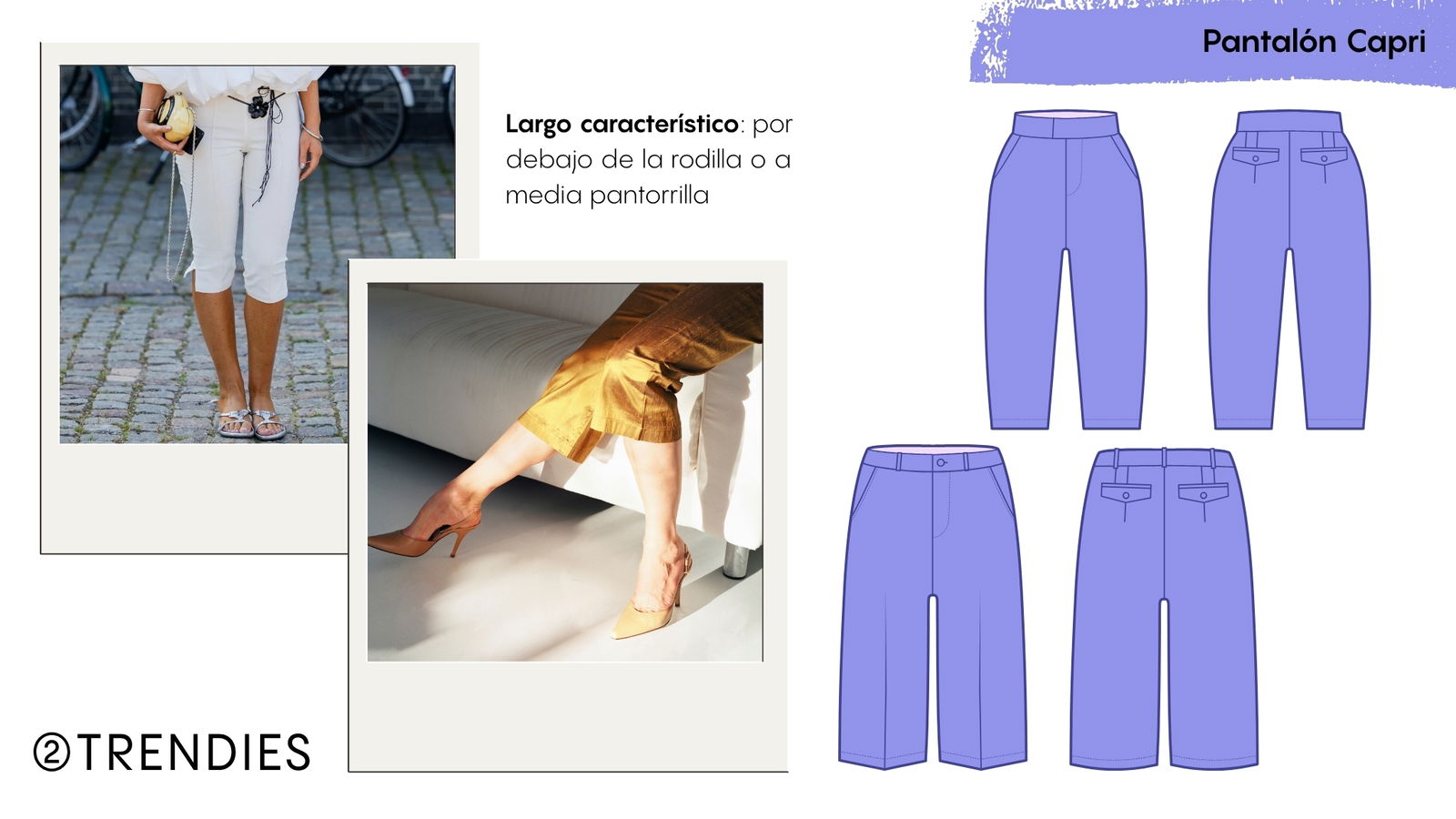 Ejemplos pantalón Capri