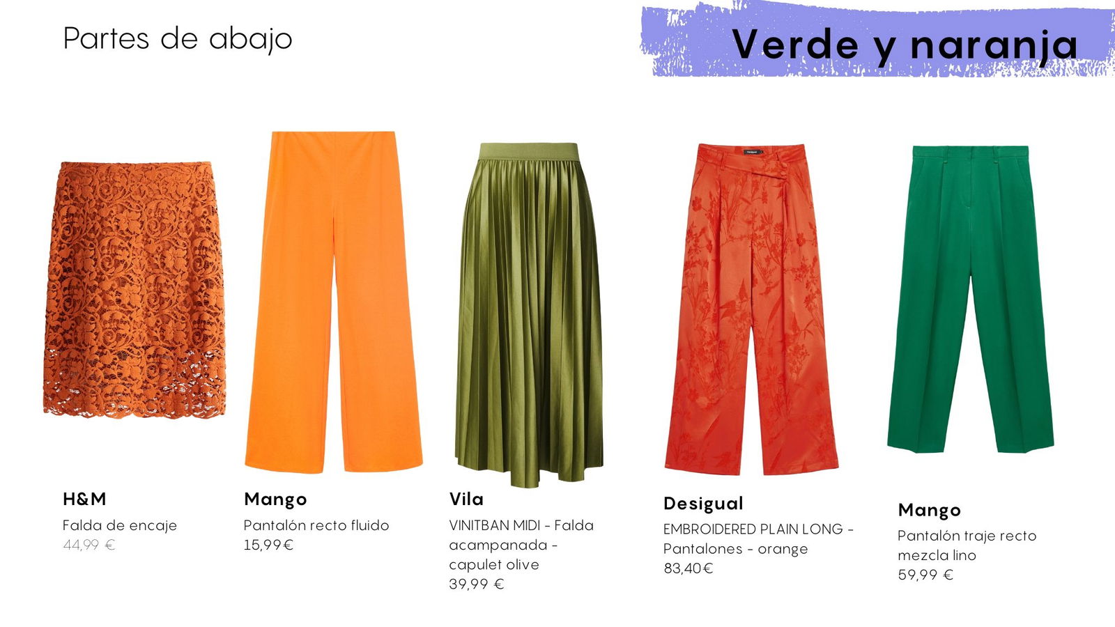 Partes de abajo en naranja y verde
